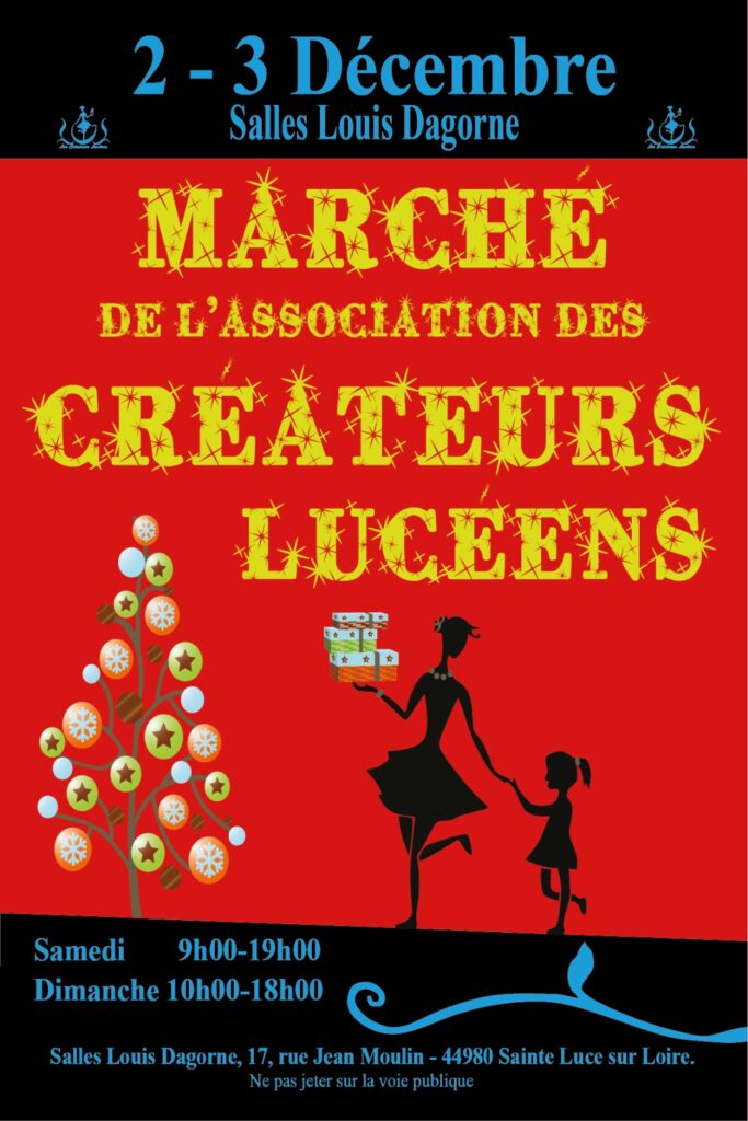 Participation au marché de noël des Créateurs Lucéens le 2 et 3 décembre 2023